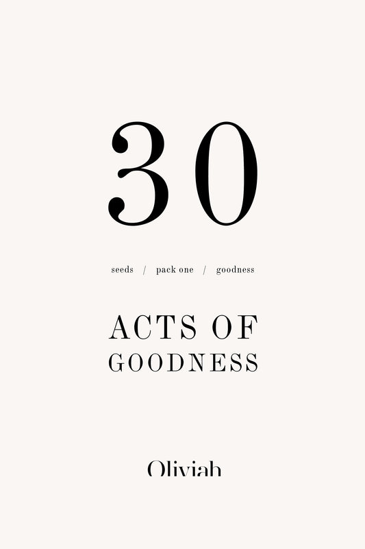 30 Acts of Goodness